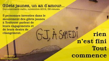 Canal Sud : //brasero// GJ, un an d'amour...