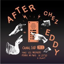 Canal Sud : AFTER CHEZ EDDY #24 (fev. 2023)